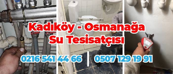 Kadıköy Osmanağa Su Tesisatçısı